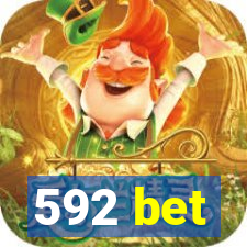 592 bet